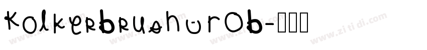 KolkerBrush ROB字体转换